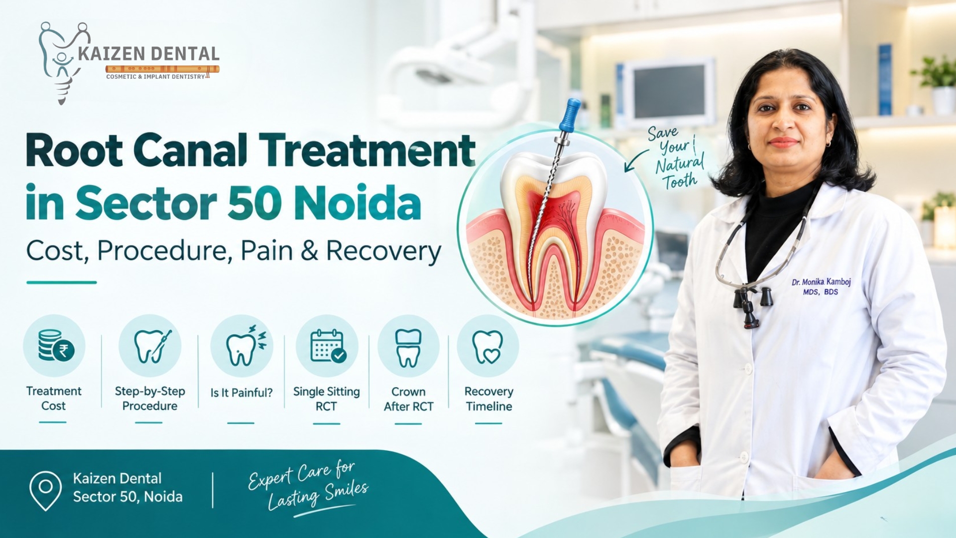 root-canal-treatment-Sector-50-Noida-cost-procedure-pain-recovery-Kaizen-Dental